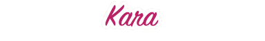 Kara